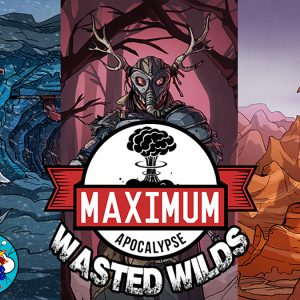Maximum Apocalypse - Wasted Wilds